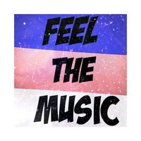 original sound - Feel the Music 🎧