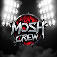 moshcrewlive