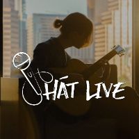 nhạc nền - Hát Live 🎤
