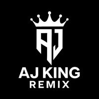 original sound - AJ KING REMIX