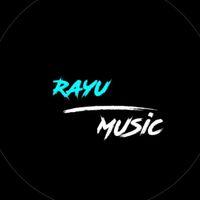 original sound - RAYU MUSIC🎶🎧
