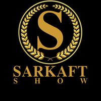 sarkaft_show