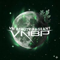nhạc nền - VN Beauty Pageant 🇻🇳👑