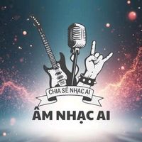 âm thanh gốc - ÂM NHẠC AI