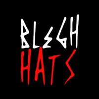 bleghhats
