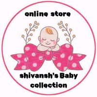 shivanshbabycollection