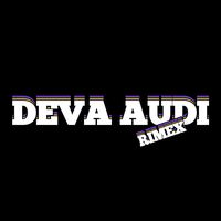 suara asli - DJ DEVA AUDI RMX ❤️‍🔥