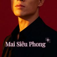 âm thanh gốc - Mai Siêu Phong