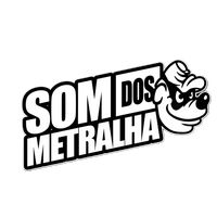 somdosmetralha_