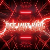 เสียงต้นฉบับ - DeeJayz KING