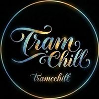 tramcchill