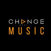 เสียงต้นฉบับ - CHANGE MUSIC