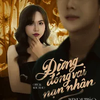 Demo Đừng Đóng Vai Nạn Nhân