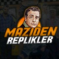 mazidenreplikler - orijinal ses