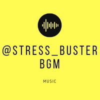 original sound - stress_busterbgm