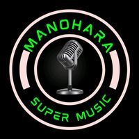 original sound - MANOHARA_SUPER_MUSIC.