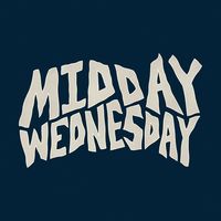 original sound - Midday Wednesday