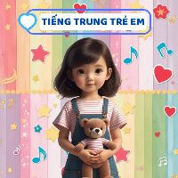 nhạc nền - Tiếng Trung Trẻ Em