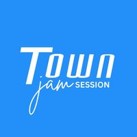 original sound - Town JAM Session