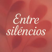 entresilencios6