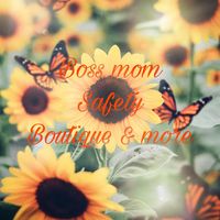 bossmomsafetyboutique