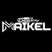 djmaikel16