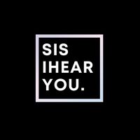 sisihearyou