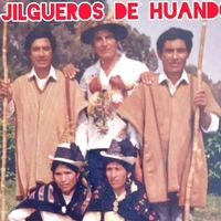 Lindo Huandino Los Jilgueros De Huando