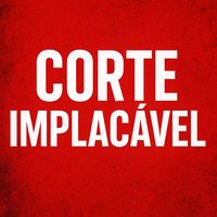 corte_implacavel