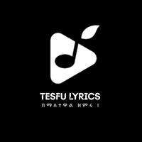 original sound - TESFU LYRICS
