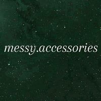 messy.accessories