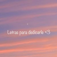 letras_para_dedicarle