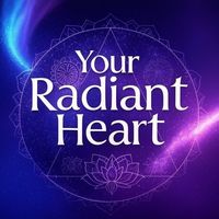 your.radiant.heart