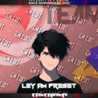 original sound - Ley || AM PRESET🌱