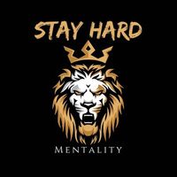 stay.hard.mentality