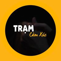 nhạc nền - Trạm Cảm Xúc