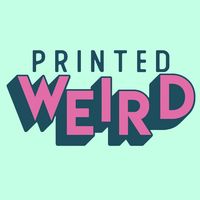 printedweird