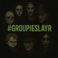 groupieslayr