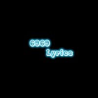 6969.lyrics