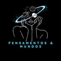 pensamentos_e_mundos