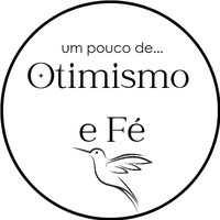som original - Otimismo e Fé 🕊🙏🏻
