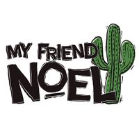 self control My Friend Noel