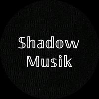 shadow..musik