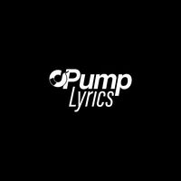 pump_lyrics