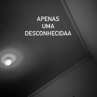 apenas_uma_desconhecidaa