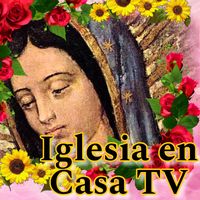 iglesiaencasatvoficial