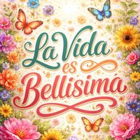 lavida.esbellisima