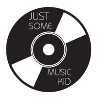 justsomemusickid