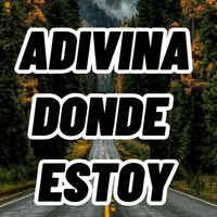 ADIVINA DONDE ESTOY