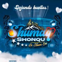original sound - Shumaq Shonqu La Nueva Era